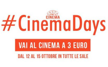 #CinemaDays – Ad Ottobre 4 giorni di grande cinema a tre euro