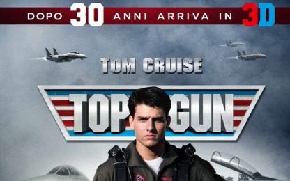 Dopo 30 anni Top Gun torna al  cinema in 3D