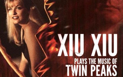 “Xiu Xiu Plays the Music of Twin Peaks”, in concerto con Laura Palmer