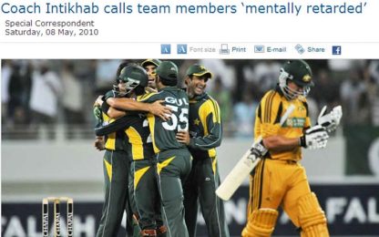 Cricket, ex ct pakistano ai giocatori: "Ritardati mentali"