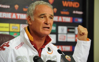 Roma, Ranieri guarda avanti: "Ho fiducia nel calcio pulito"