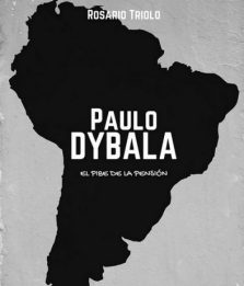 Romanzo Sudamericano, la storia di Paulo Dybala è su ebook