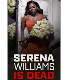 Serena Williams verso la morte digitale. Per beneficenza