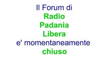 radio_padania_forum_chiuso