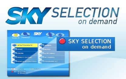 Sky selection on demand, ogni giorno il meglio di SKY