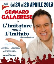 Calabrese, show a Roma: "L'imitatore non è l'imitato"