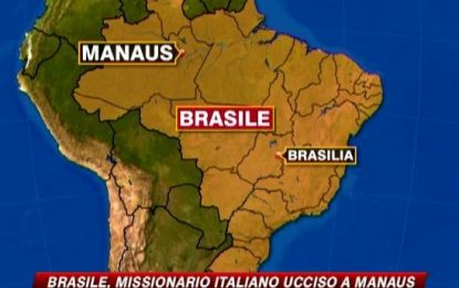 Brasile, missionario italiano ucciso