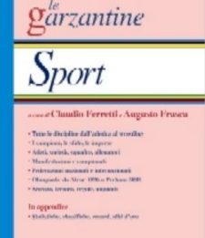 Nella nuova "Garzantina" 1680 pagine di Sport