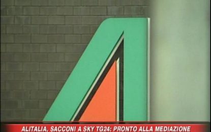 Alitalia, Sacconi pronto a mediare