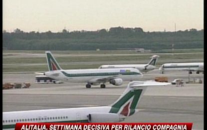 Alitalia, settimana decisiva per il rilancio