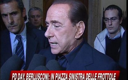 Pd day, Berlusconi: "E' la sinistra delle frottole"