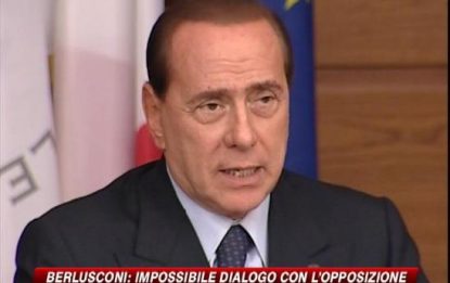 Berlusconi: "Con l'opposizione dialogo impossibile"