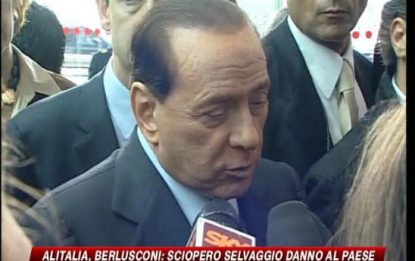 Alitalia, Berlusconi: "Sciopero selvaggio danno al Paese"