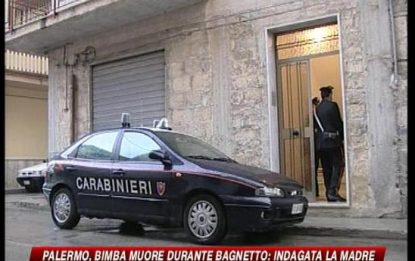 Palermo, bimba muore durante bagnetto: indagata la madre