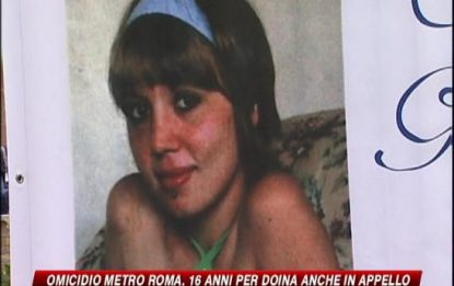 Omicidio Vanessa Russo, confermati i 16 anni a Doina Matei
