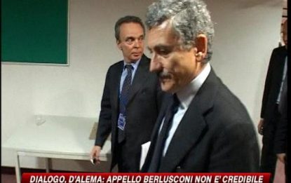 Dialogo, D'Alema: Berlusconi? Non è credibile