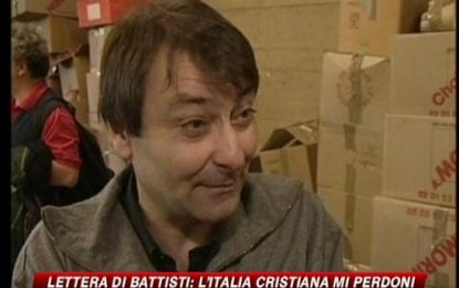 Battisti: "L'Italia cristiana mi perdoni"