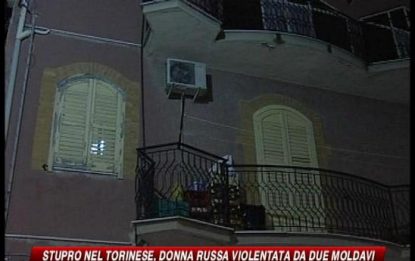 Stupro nel Torinese, russa violentata da due moldavi