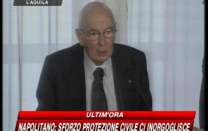 Napolitano in Abruzzo: "Lo Stato non dimenticherà"