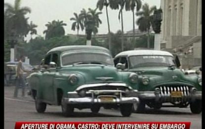 Obama apre a Cuba, Castro: "Intervenire su embargo"