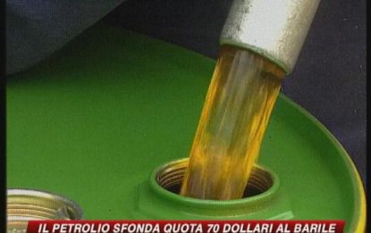 Petrolio, il prezzo del greggio sfonda i 70 dollari