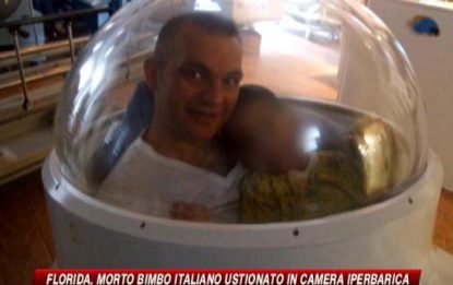 Morto il bimbo italiano ustionato in camera iperbarica