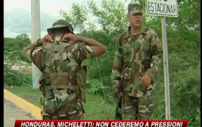 Honduras, Micheletti: non cederemo a pressioni