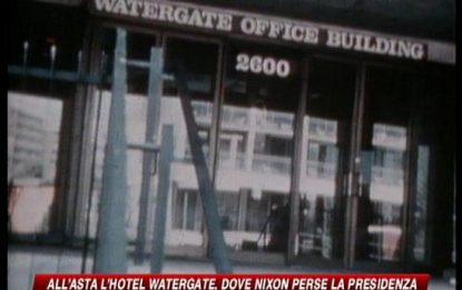 Fu fatale a Nixon, all'asta l'Hotel Watergate