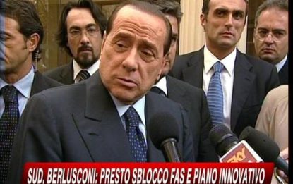 Sud, Berlusconi tranquillizza Pdl: presto piano innovativo