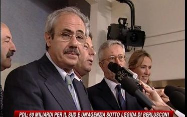 Sud, Pdl: 60 miliardi e un'agenzia per lo sviluppo