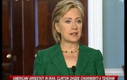 Americani arrestati in Iran, Clinton chiede chiarimenti