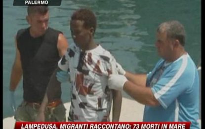 Lampedusa, i migranti raccontano: 73 morti in mare