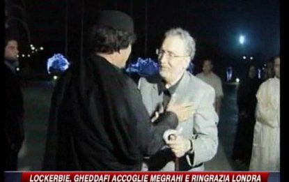 Gheddafi accoglie Megrahi: grazie a Brown e alla regina