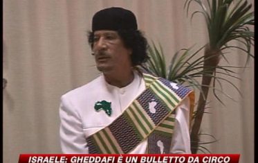 Gheddafi, Israele: "Burattinai dei conflitti africani"