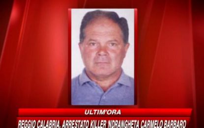 'ndrangheta, in manette il killer Carmelo Barbaro